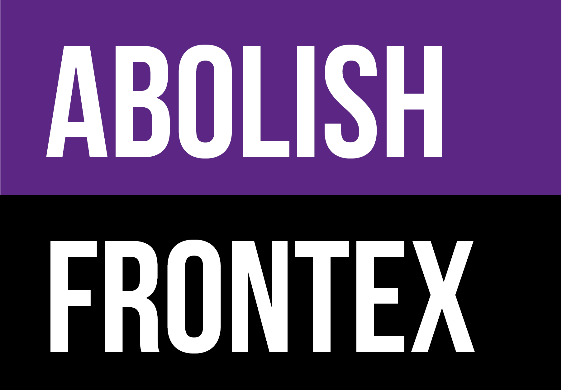 Abolish Frontex European Campaign